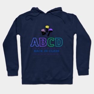 ABCD back in class Hoodie